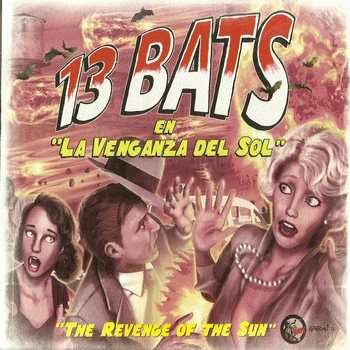 13 Bats : La Venganza del Sol​(​Revenge of the Sun)